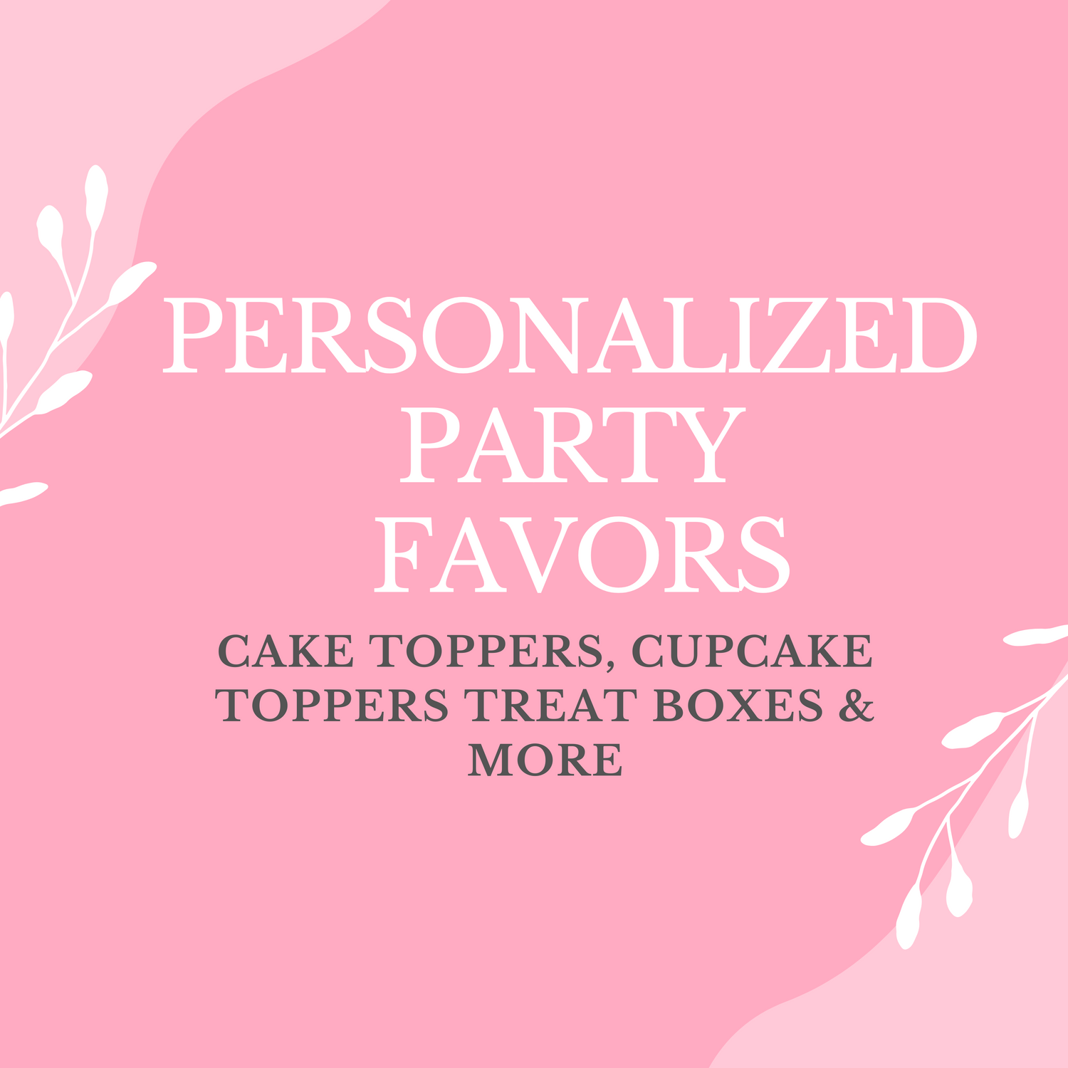 Personalized Party Favor Items